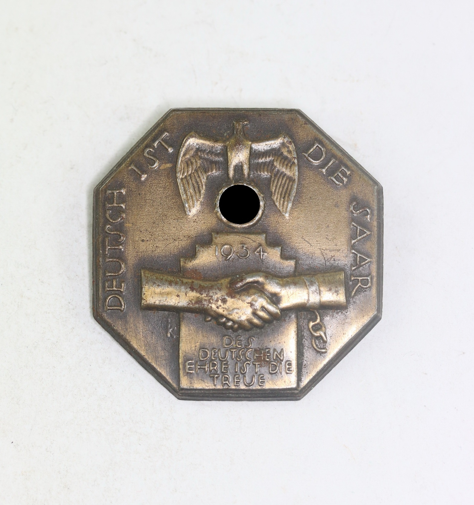 Propaganda Badge, Deutsch ist die Saar 1934 - Des Deutschen Ehre ist die Treue – Bild 1