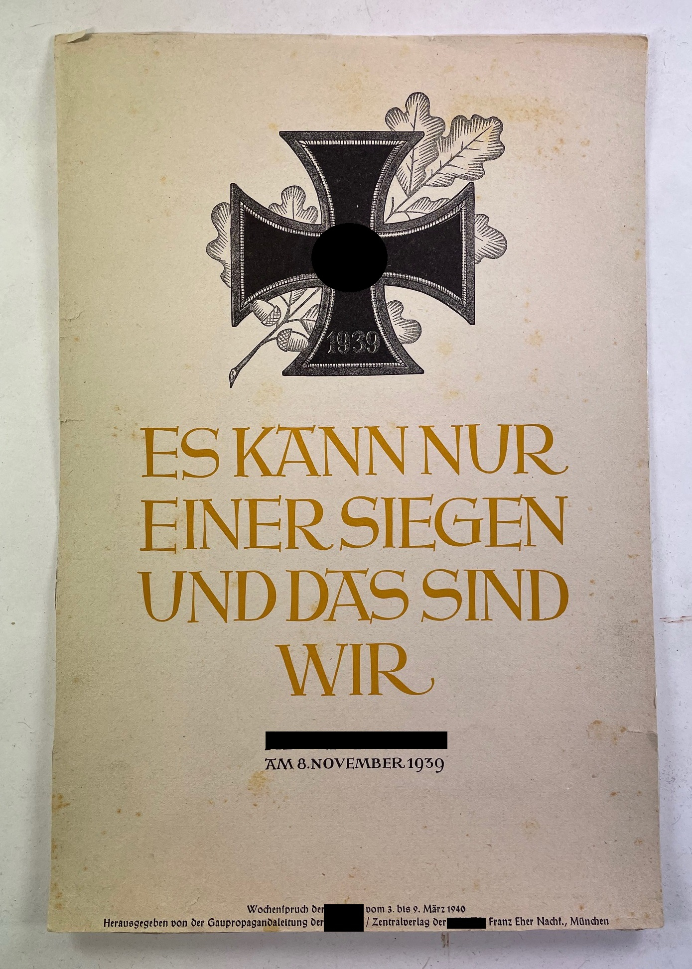 wochenspruch_der_nsdap Weekly Motto of the NSDAP. Es kann nur einer siegen und das sind wir – Bild 1