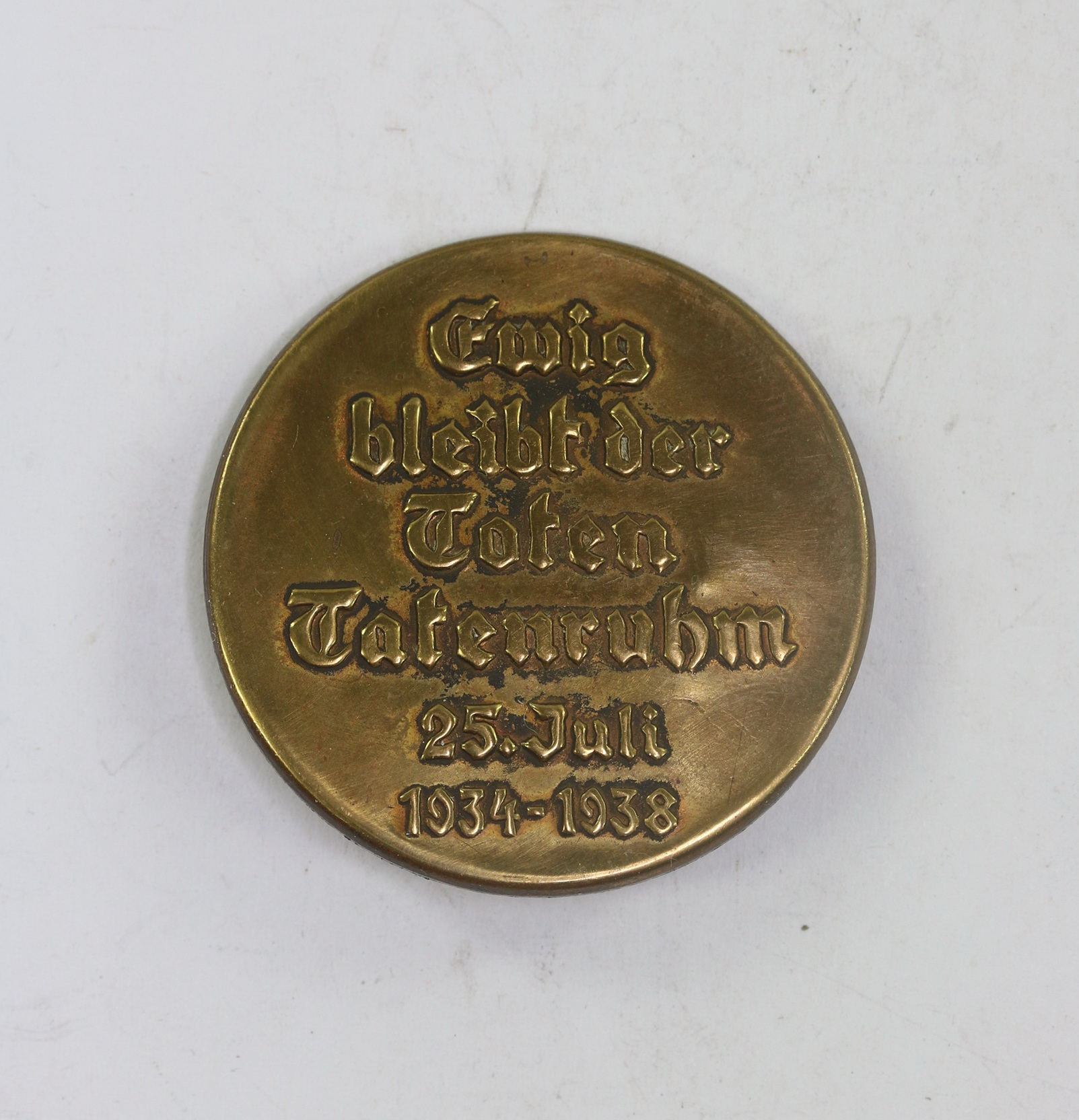 Day Badge, Ewig bleibt der Toten Tatenruhm 25. Juli 1934-1938 – Bild 1